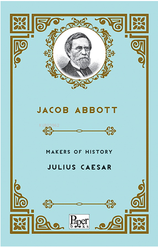 Makers of History -Julius Caesar