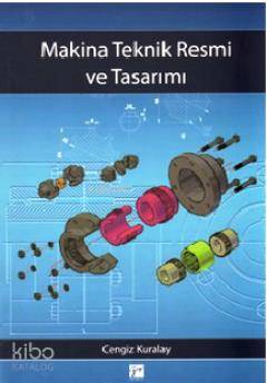 Makina Teknik Resmi ve Tasarımı