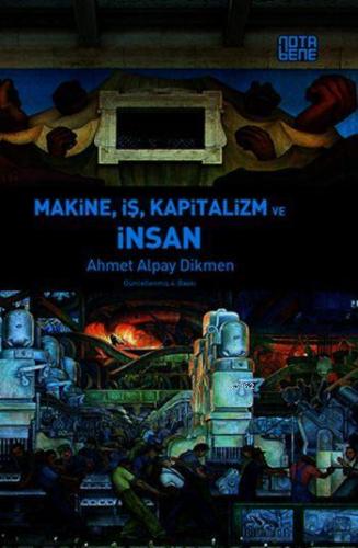 Makine, İş, Kapitalizm ve İnsan - Kitapiks.com