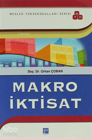 Makro İktisat (MYO); Meslek Yüksekokulları Serisi
