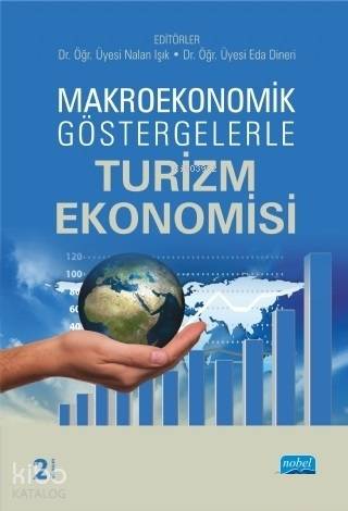 Makroekonomik Göstergelerle Turizm Ekonomisi - Kitapiks.com