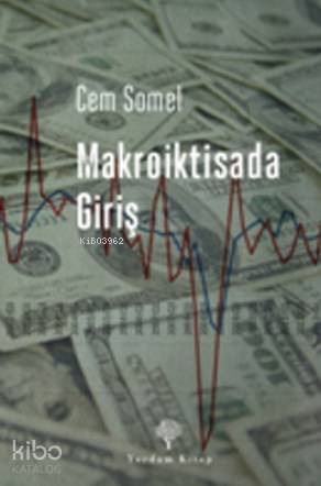 Makroiktisada Giriş - Kitapiks.com