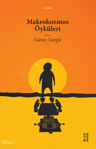 Makrokozmos Öyküleri