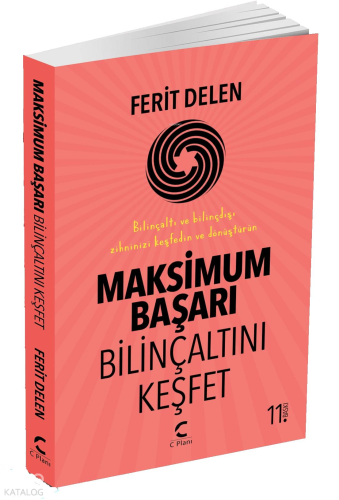 Maksimum Başarı Bilinçaltını Keşfet