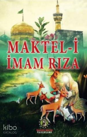 Maktel-i İmam Rıza