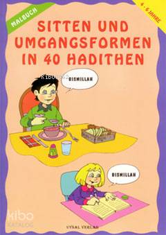 Malbuch Sitten und umgangsformen in 40 hadithen (4-6 Yaş)