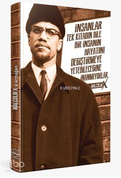 Malcolm X'e Armağan (Özel Baskı) - Kitapiks.com
