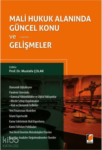 Mali Hukuk Alanında Güncel Konu ve Gelişmeler