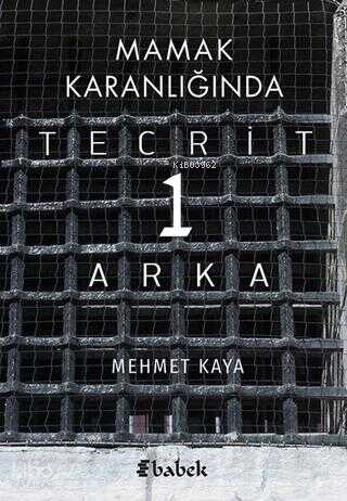 Mamak Karanlığında Tecrit 1 Arka