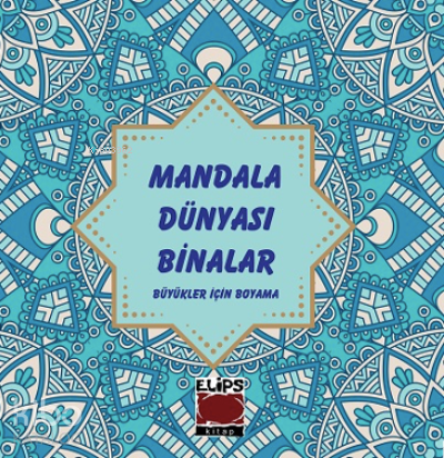 Mandala Dünyası-Binalar