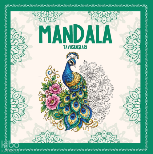 Mandala - Tavuskuşları