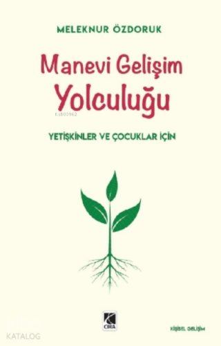 Manevi Gelişim Yolculuğu