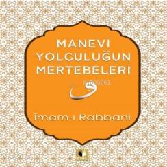 Manevi Yolculuğun Mertebeleri - Kitapiks.com