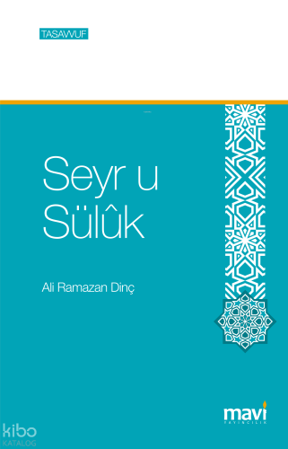 Manevi Yolculuk Seyr-ü Süluk