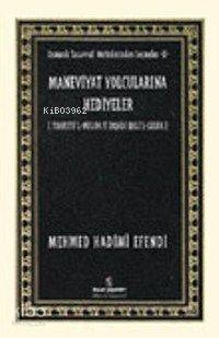 Maneviyat Yolcularına Hediyeler