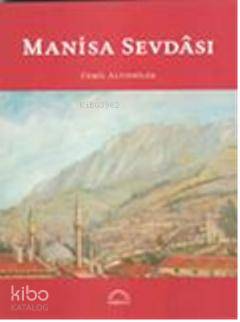 Manisa Sevdâsı