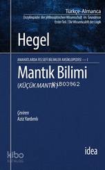 Mantık Bilimi; Küçük Mantık