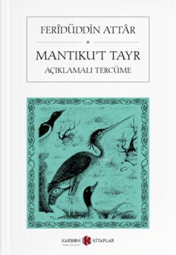 Mantıku't Tayr; Açıklamalı Tercüme