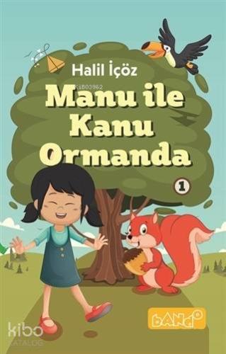 Manu ile Kanu Ormanda 1