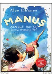 Manuş; Mem Sus: Panik Yok! Sonsuz Arkadaşlık Var! - Kitapiks.com