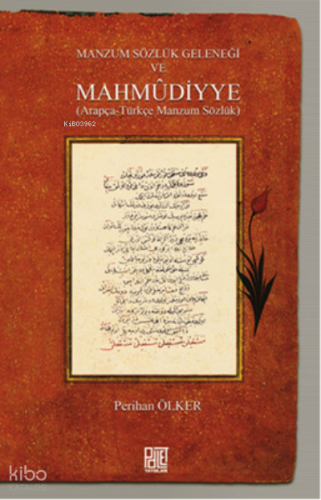 Manzum Sözlük Geleneği Ve Mahmudiyye