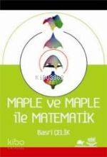 Maple ve Maple İle Matematik