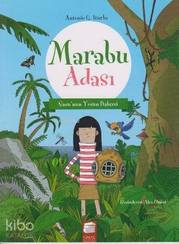 Marabu Adası; Susu'nun Yosun Bahçesi