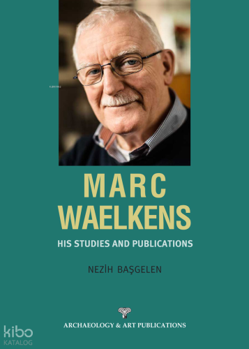 Marc Waelkens - His Studies and Publications