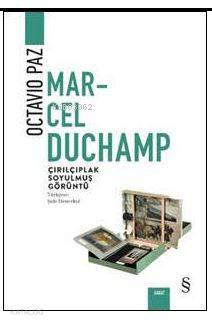Marcel Duchamp Çırılçıplak Soyulmuş Görüntü - Kitapiks.com