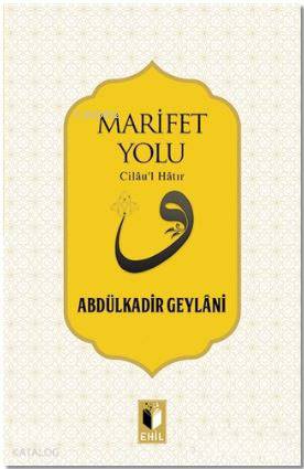 Marifet Yolu; Cilau'l Hatır - Kitapiks.com
