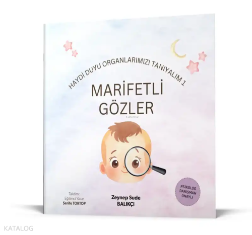 Marifetli Gözler;Duyu Organlarımızı Tanıyalım 1