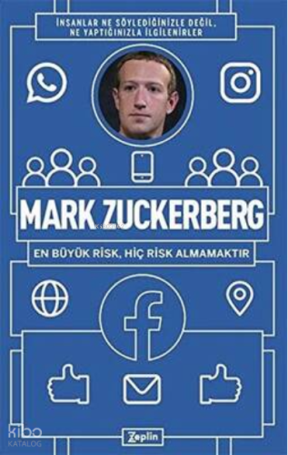 Mark Zuckerberg: ;En Büyük Risk Hiç Risk Almamaktır