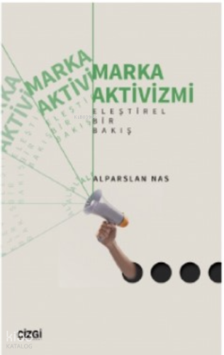 Marka Aktivizmi - Eleştirel Bir Bakış