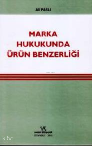 Marka Hukukunda Ürün Benzerliği