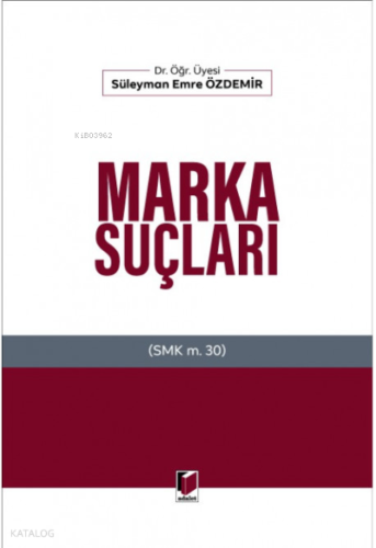 Marka Suçları