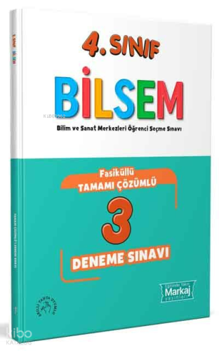 Markaj Yayınları 4. Sınıf Bilsem Tamamı Çözümlü 3 Deneme Sınavı Yeni Tarz