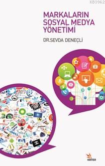 Markaların Sosyal Medya Yönetimi - Kitapiks.com