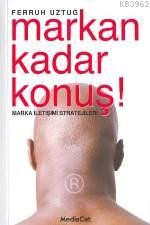 Markan Kadar Konuş