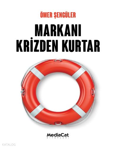 Markanı Krizden Kurtar