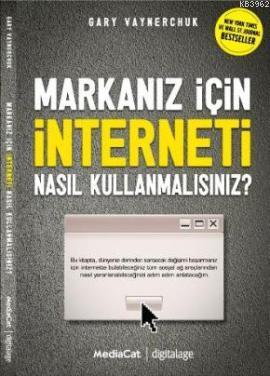 Markanız İçin İnterneti Nasıl Kullanmalısınız? - Kitapiks.com