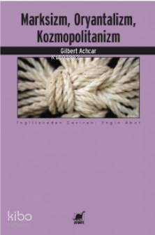 Marksizm, Oryantalizm Kozmopolitanizm