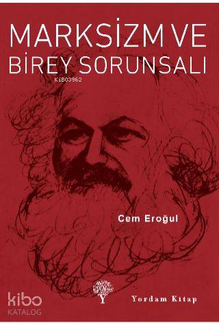 Marksizm ve Birey Sorunsalı
