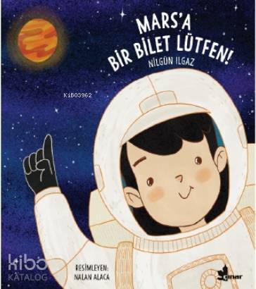 Mars'a Bir Bilet Lütfen
