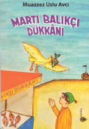 Martı Balıkçı Dükkanı