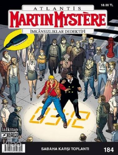 Martin Mystere 184: Sabaha Karşı Toplantı