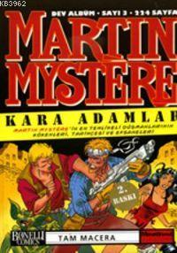 Martin Mystere 3; Kara Adamlar