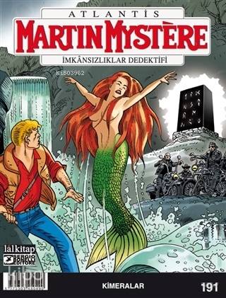 Martin Mystere Sayı: 191; Kimeralar