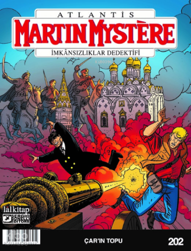 Martin Mystere sayı 202 ;Çar'In Topu