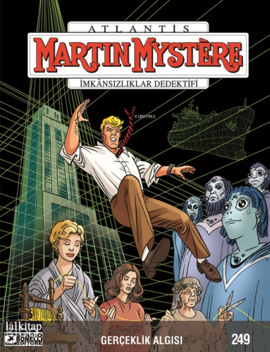 Martin Mystere Sayı 249;Gerçeklik Algısı