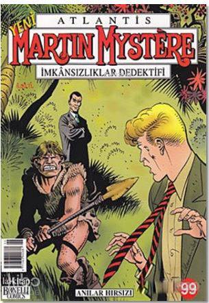 Martin Mystere Sayı: 99 - Anılar Hırsızı